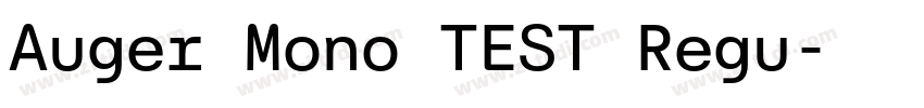 Auger Mono TEST Regu字体转换